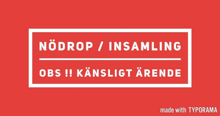 Akut nödrop/insamling